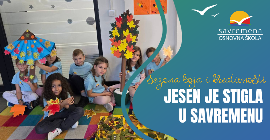 Sezona boja, igre i kreativnosti – Jesen je stigla u Savremenu