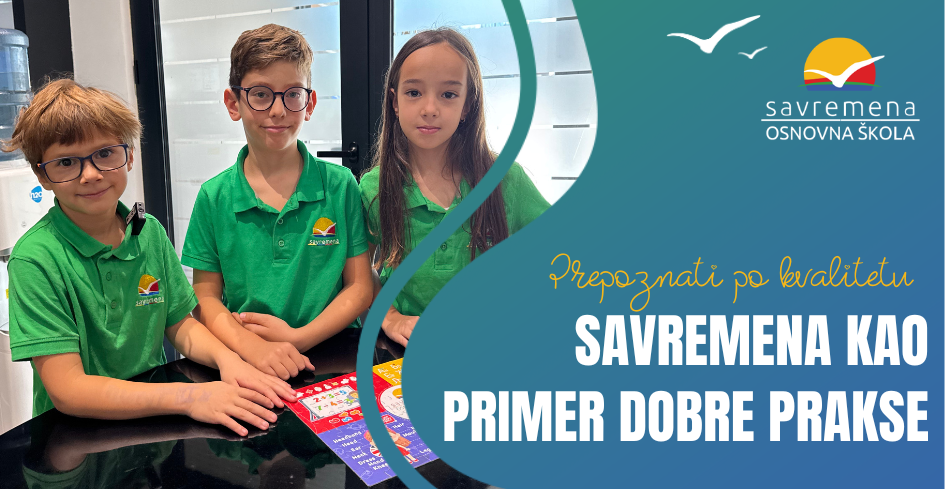 Prepoznati po kvalitetu – Savremena kao primer dobre prakse