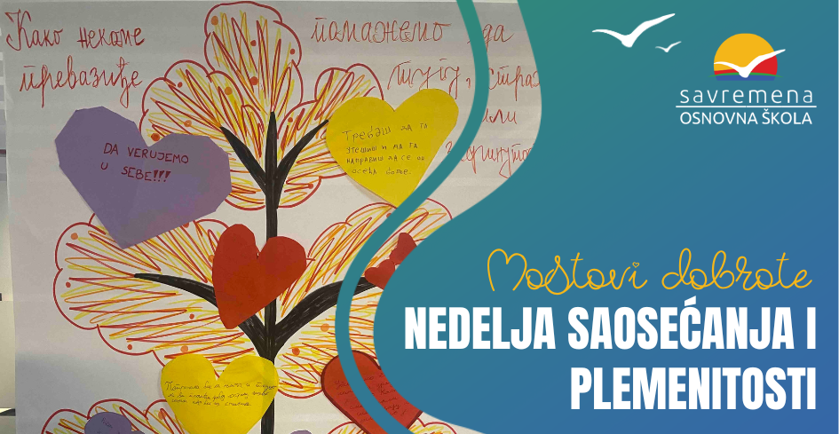 Mostovi dobrote u Savremenoj – nedelja saosećanja i plemenitosti