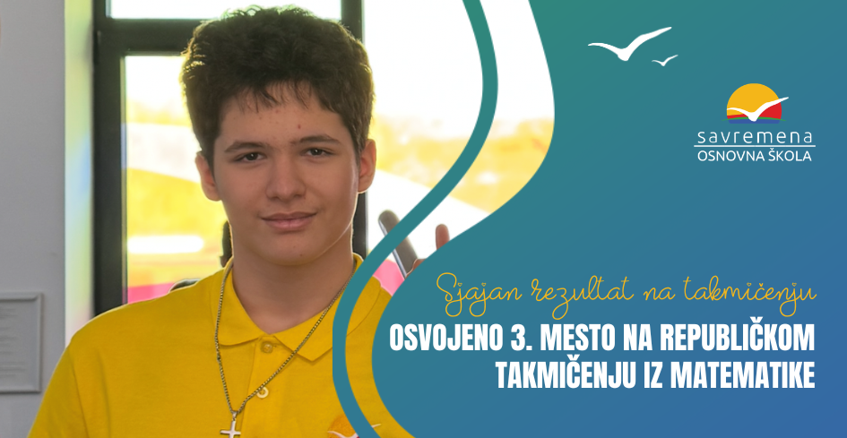 Ivan Milčić osvojio 3. mesto na republičkom takmičenju iz matematike!