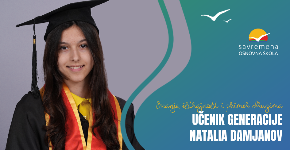 Natalia Damjanov – učenik generacije Savremene osnovne škole