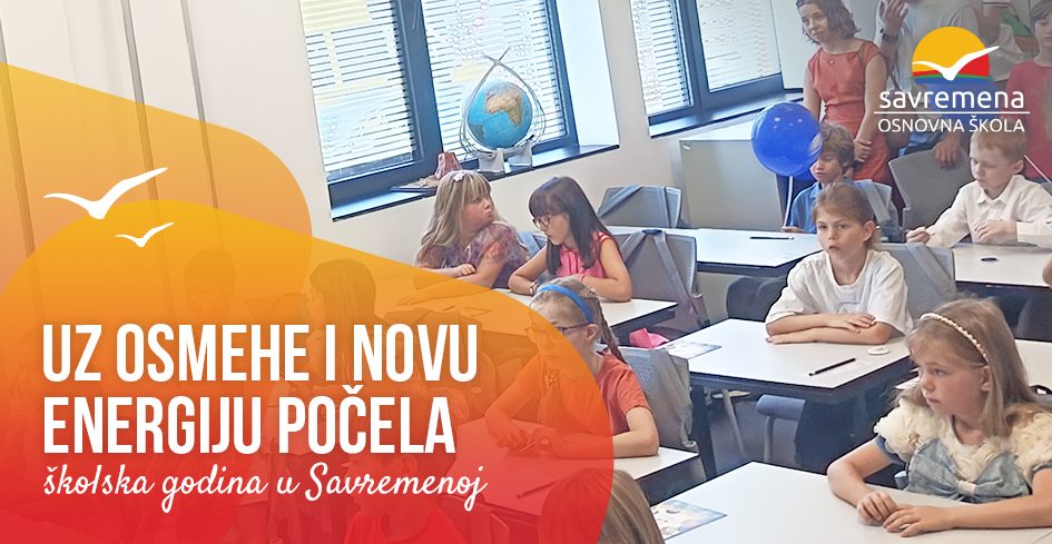 Povratak u školske klupe: Savremena započela još jednu godinu punu znanja i izazova
